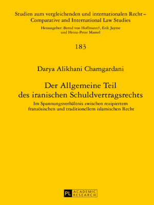 cover image of Der Allgemeine Teil des iranischen Schuldvertragsrechts